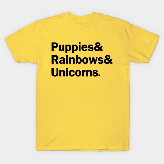 Puppies & Rainbows & Unicorns - Black T-Shirt by gillianembers